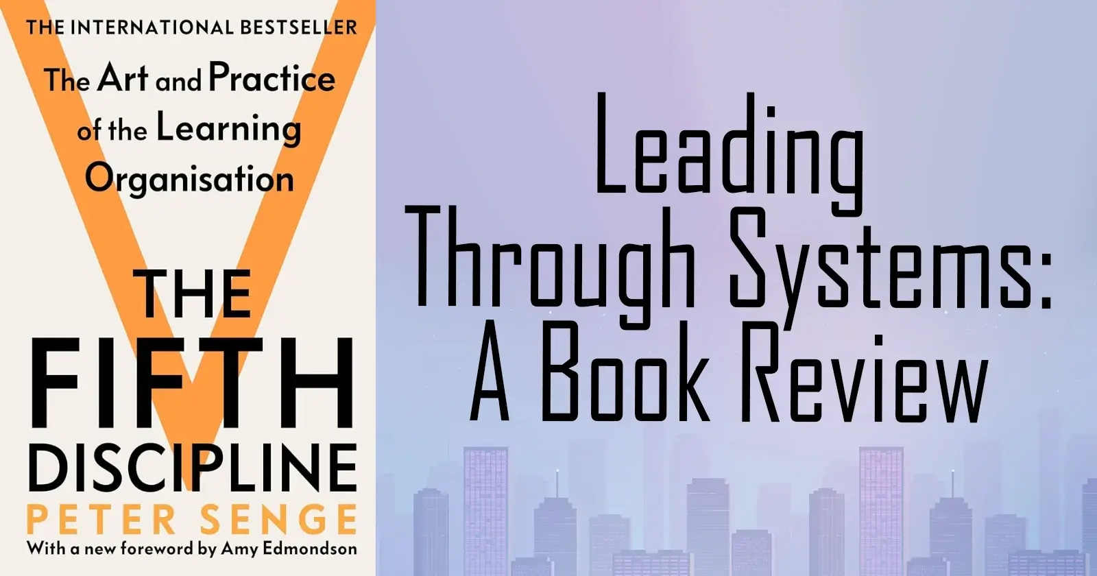 Leading Through Systems: What The Fifth Discipline Taught Me About People, Processes, and Code